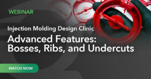 Injection Molding Advanced Features Webinar