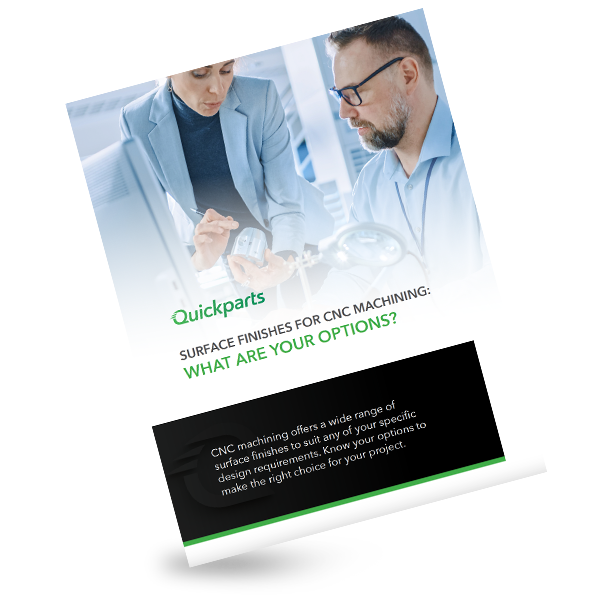 Surface Finishes for CNC Machining What Are Your Options? Quickparts